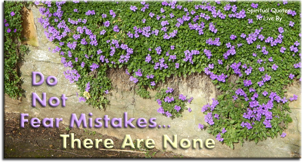 Miles Davis quote - Do not fear mistakes.. There are none. - Spiritual Quotes To Live By