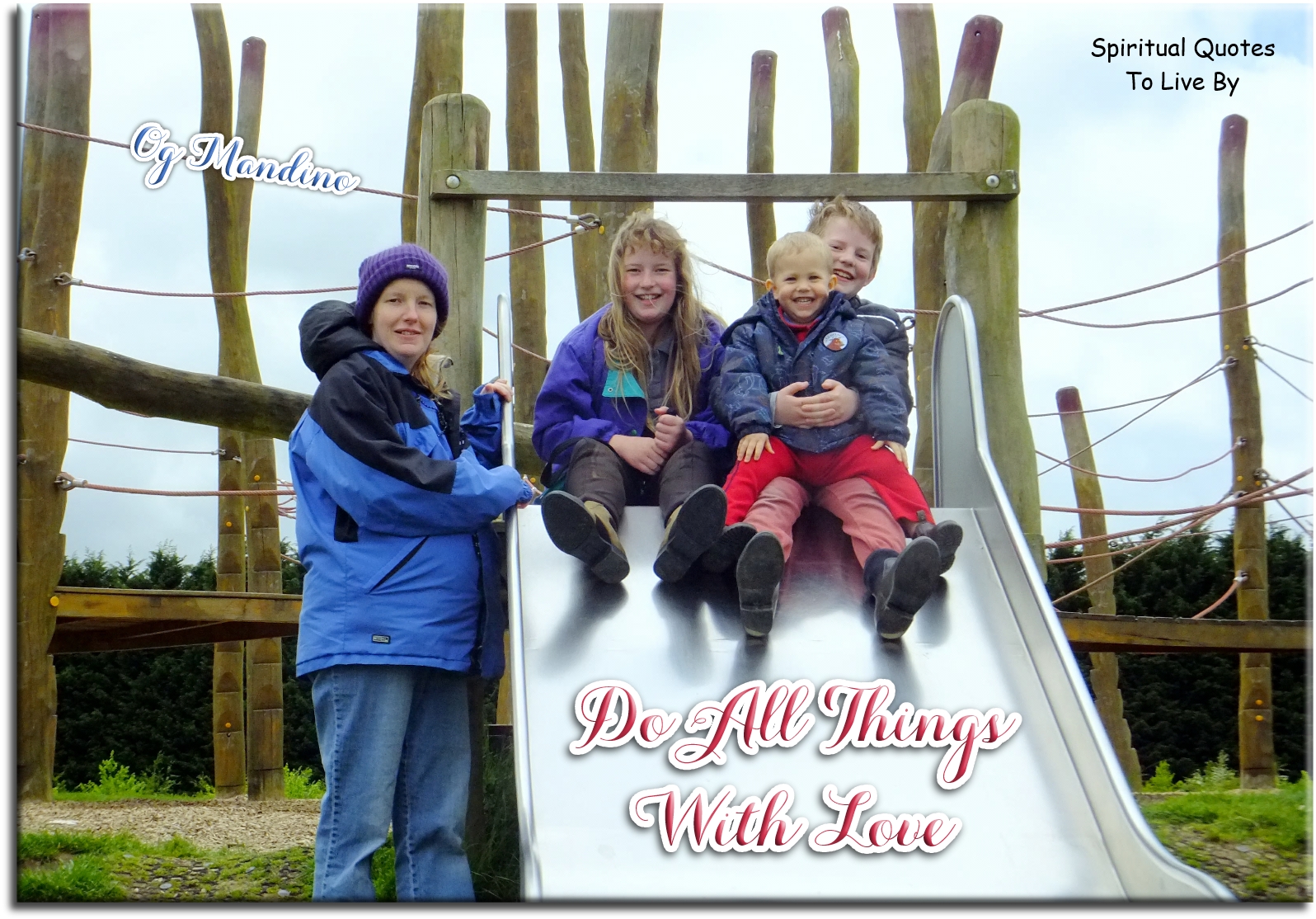 Og Mandino quote - Do all things with love - Spiritual Quotes To Live By