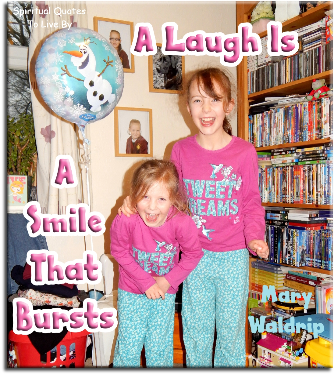 Mary Waldrip quote - A laugh is a smile that bursts. - Spiritual Quotes To Live By