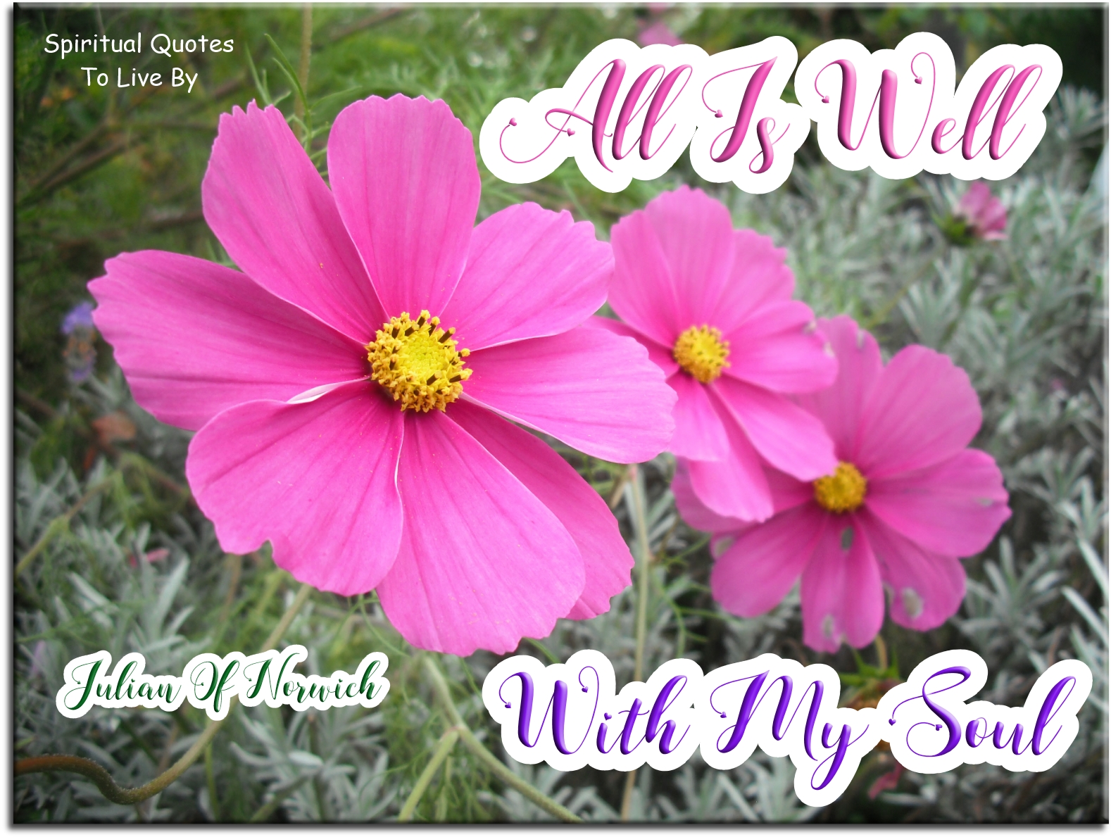 Julian of Norwich quote - All is well with my Soul. - Spiritual Quotes To Live By