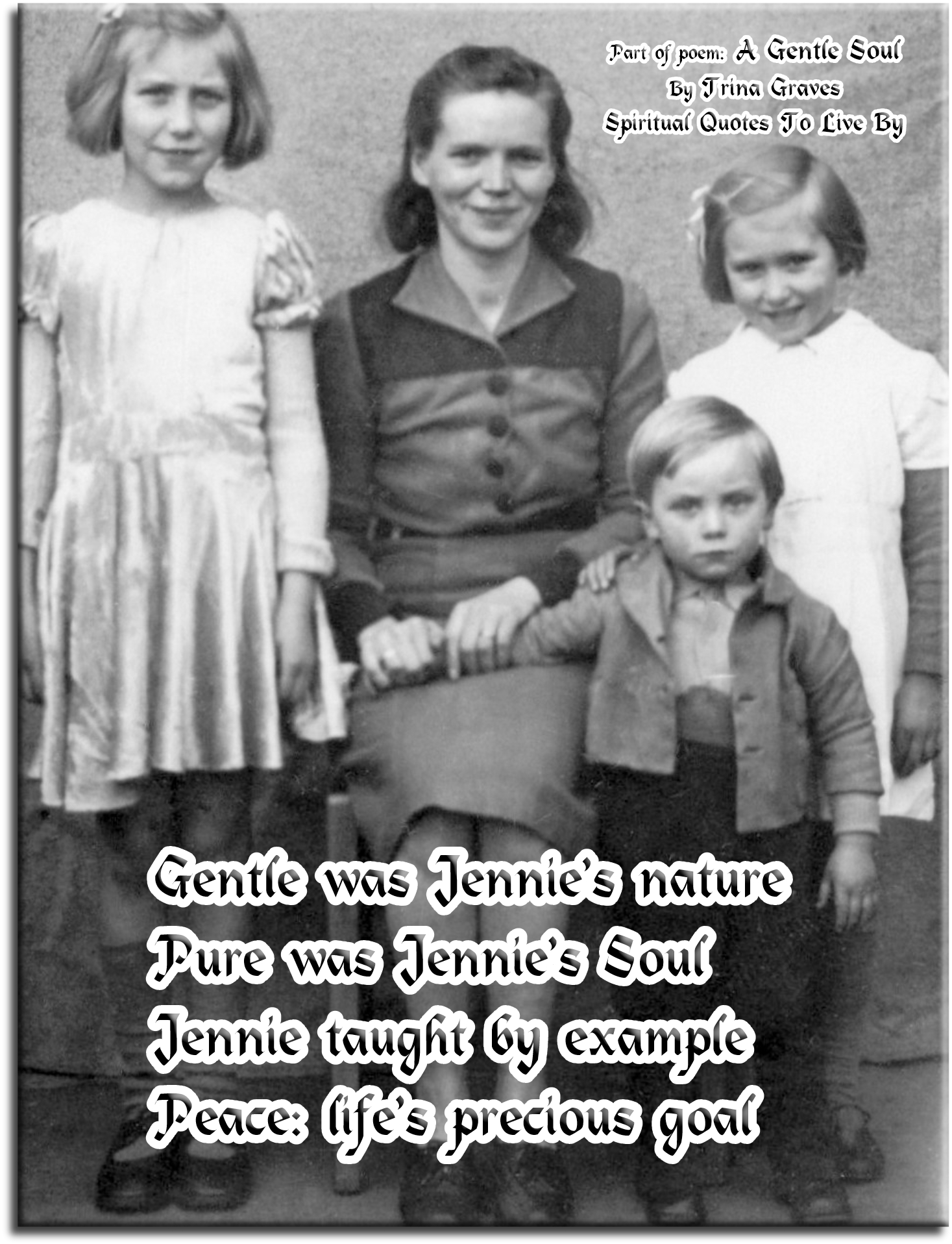 part of poem: A Gentle Soul by Trina Graves - Spiritual Quotes To Live By part of poem: A Gentle Soul by Trina Graves - Spiritual Quotes To Live By