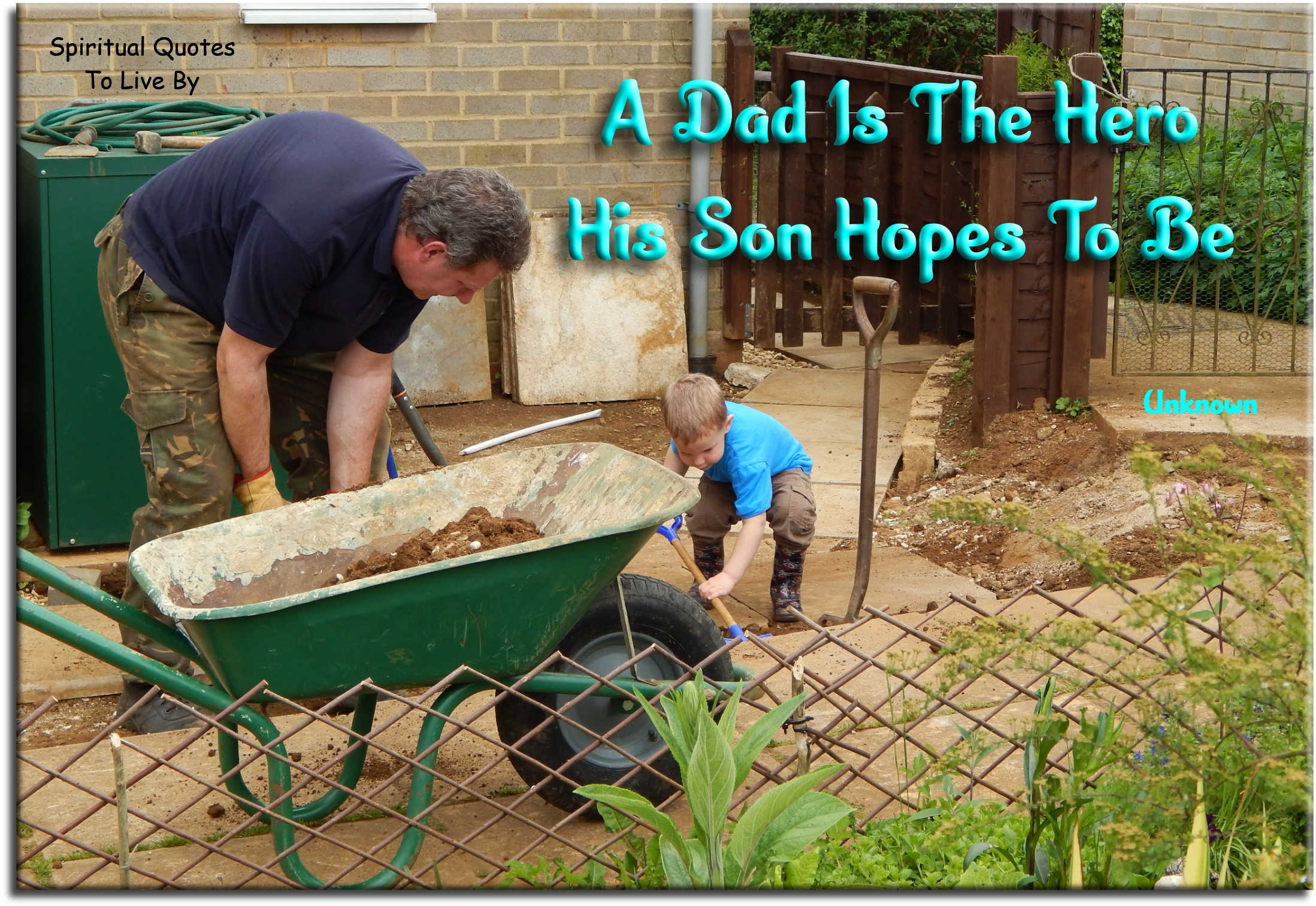 A dad is the hero his son hopes to be. - Spiritual Quotes To Live By