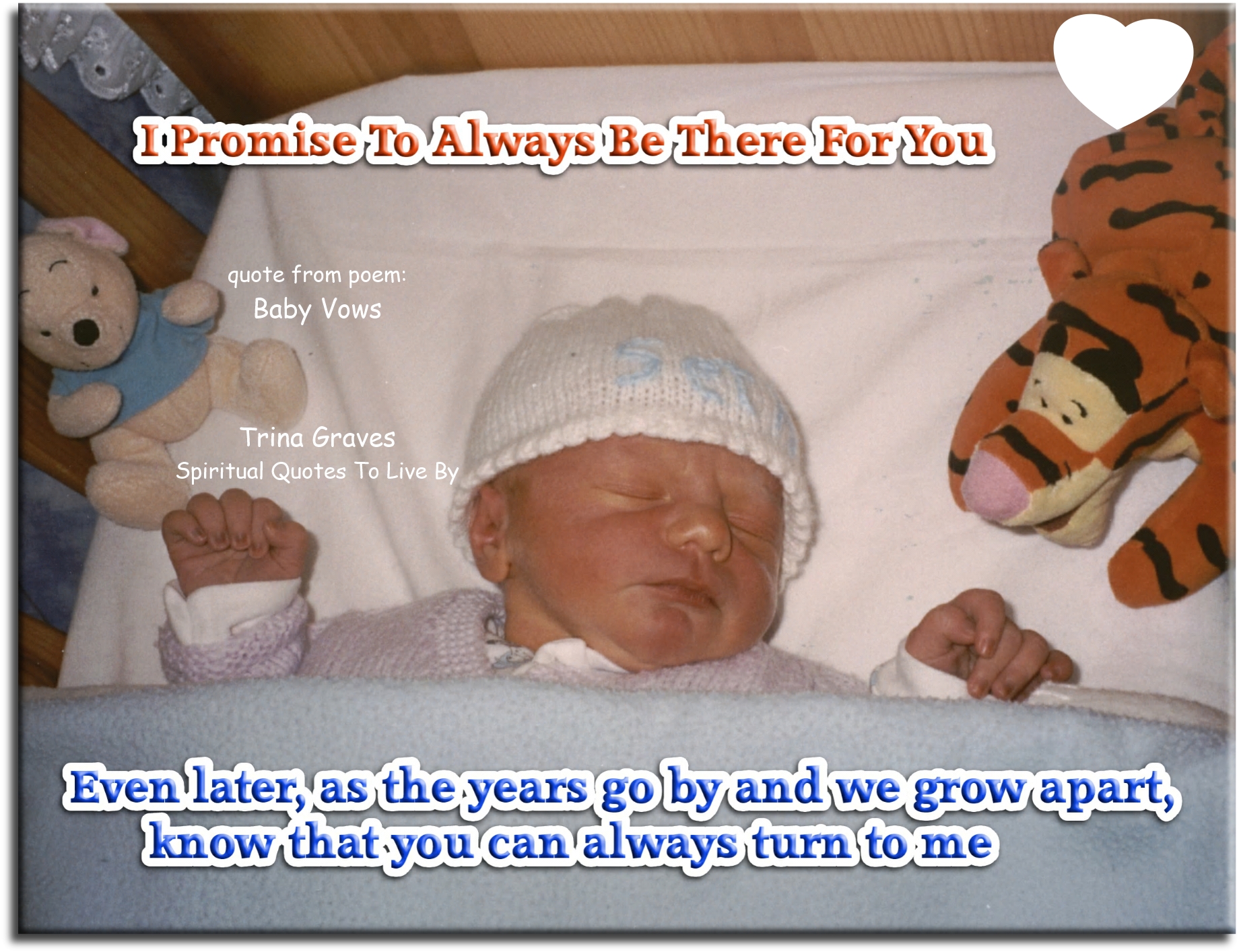 Trina Graves quote - I Promise To Always Be There For You. Even later, as the years go by and we grow apart, know that you can always turn to me. - Spiritual Quotes To Live By