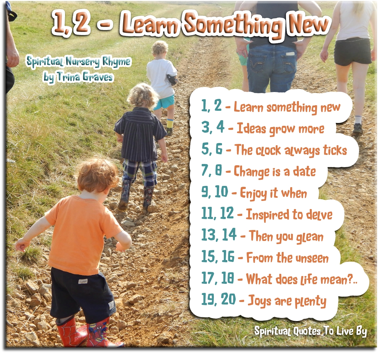 1, 2... Learn Something New - spiritual nursery rhyme by Trina Graves - Spiritual Quotes To Live By