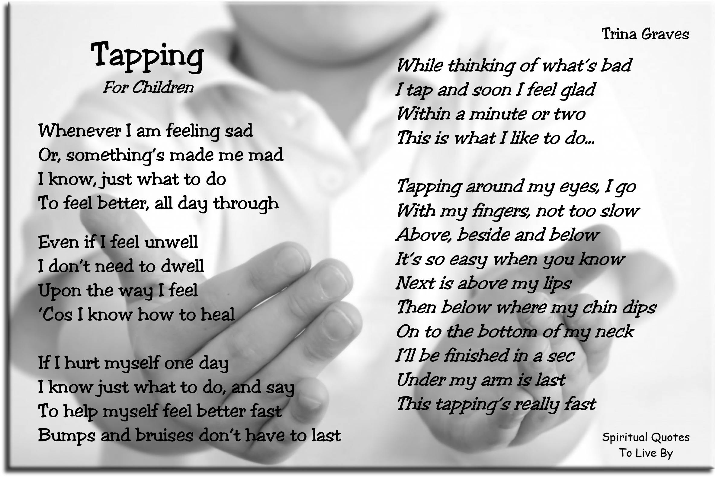 Tapping - poem for children by Trina Graves, Spiritual Quotes To Live By
