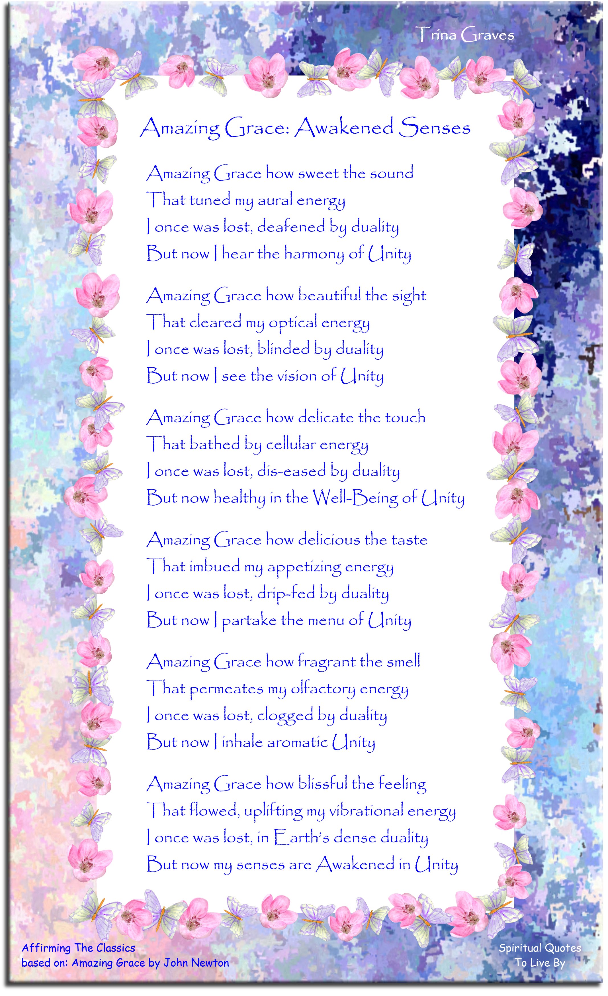 Amazing Grace: Awakened Senses - Inspirational poem by Trina Graves - Spiritual Quotes To Live By