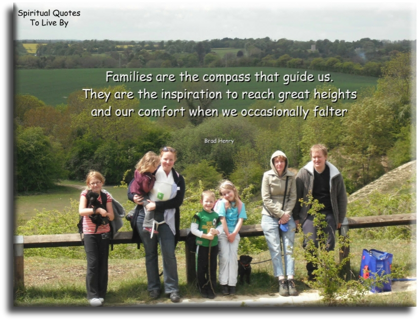 Families are the compass that guide us - Spiritual Quotes To Live By